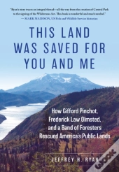 This Land Was Saved For You And Me