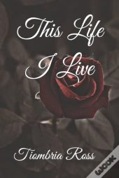 This Life I Live
