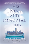 This Living And Immortal Thing