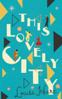 This Lovely City - Preview