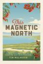 This Magnetic North - Preview