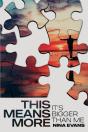 This Means More: It'S Bigger Than Me - Preview
