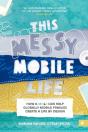 This Messy Mobile Life - Preview