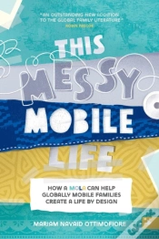 Capa do artigo This Messy Mobile Life