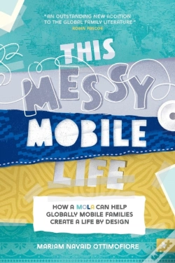 Capa do artigo This Messy Mobile Life
