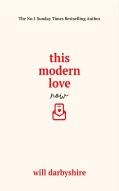 This Modern Love Now
