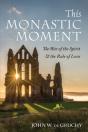 This Monastic Moment - Preview