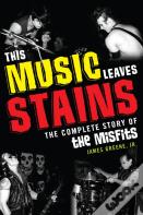 This Music Leaves Stains