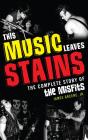 This Music Leaves Stains - Preview