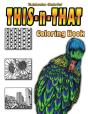 This-N-That Coloring Book - Preview