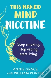 Capa do artigo This Naked Mind: Nicotine