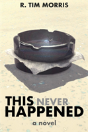 This Never Happened - Preview