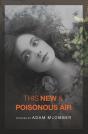 This New & Poisonous Air - Preview