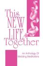 This New Life Together - Preview