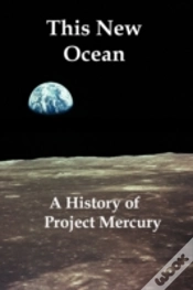 Capa do artigo This New Ocean: A History Of Project Mer