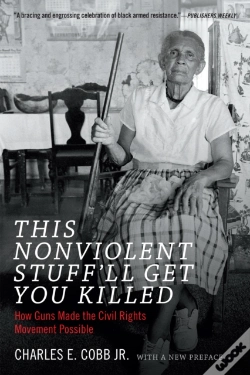 Capa do artigo This Nonviolent Stuff'Ll Get You Killed