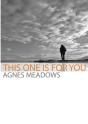 This One Is For You - Preview