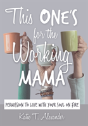 This One'S For The Working Mama - Preview