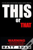 This Or That