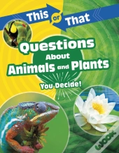 This Or That Questions About Animals And Plants