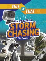 This Or That Questions About Storm Chasing