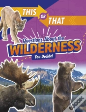 Capa do artigo This Or That Questions About The Wilderness