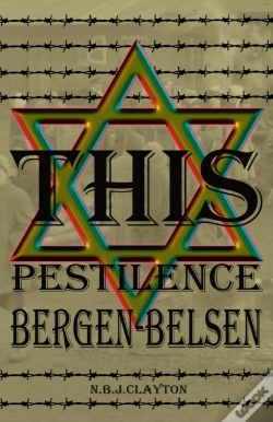 Capa do artigo This Pestilence, Bergen-Belsen