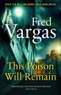 This Poison Will Remain - Preview