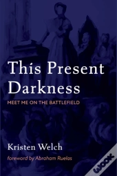 This Present Darkness