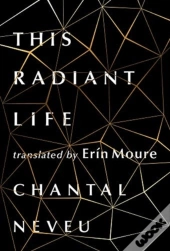 This Radiant Life