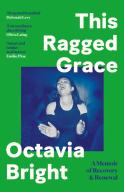 This Ragged Grace