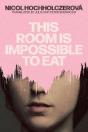This Room Is Impossible To Eat - Preview
