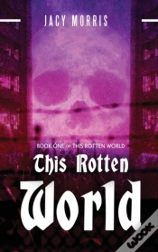 Capa do artigo This Rotten World