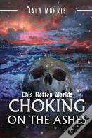 This Rotten World