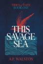 This Savage Sea - Preview