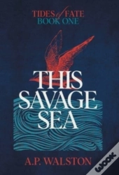 This Savage Sea