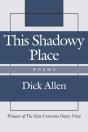 This Shadowy Place Â€“ Poems - Preview