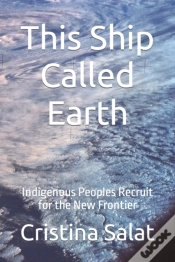 Capa do artigo This Ship Called Earth: Indigenous Peopl