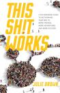 This Shit Works - Preview