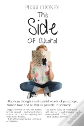 This Side Of Alcohol: Random Thoughts An