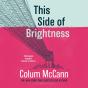 This Side Of Brightness - Preview
