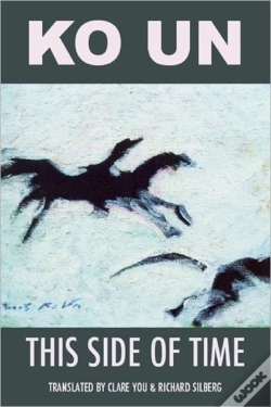 Capa do artigo This Side Of Time: Poems By Ko Un