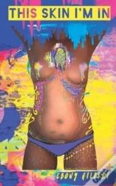 This Skin I'M In