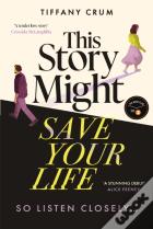 This Story Might Save Your Life