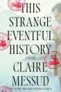 This Strange Eventful History - Preview
