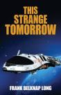 This Strange Tomorrow - Preview