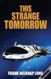 Capa do artigo This Strange Tomorrow