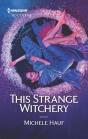 This Strange Witchery - Preview