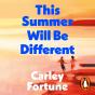 This Summer Will Be Different - Preview