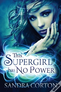 Capa do artigo This Supergirl Has No Powers